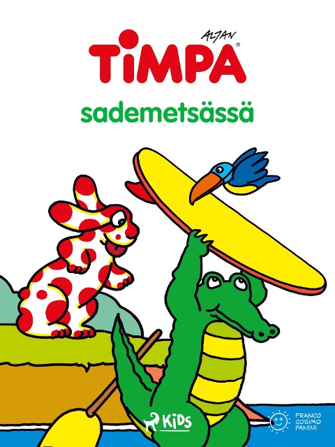 Timpa sademetsässä - Altan