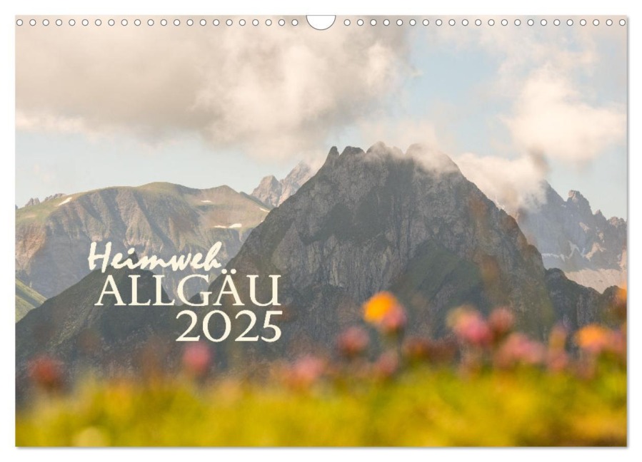 Heimweh Allgäu 2025 (Wandkalender 2025 DIN A3 quer), CALVENDO Monatskalender - Juliane Wandel