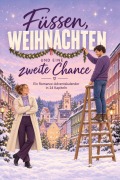 Cover-Bild zum Titel 'Füssen, Weihnachten und eine zweite Chance' von 'Luisa Frank'