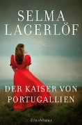 Cover-Bild zum Titel 'Der Kaiser von Portugallien' von 'Selma Lagerlöf'