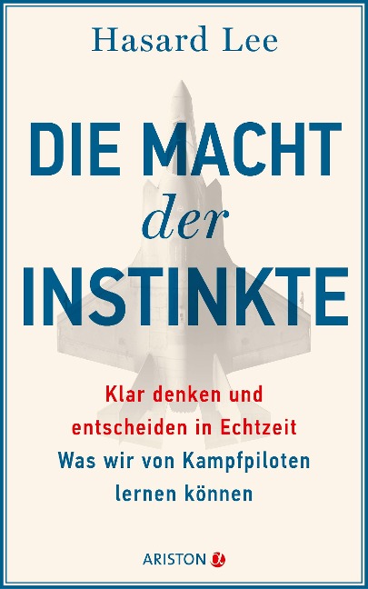Die Macht der Instinkte - Hasard Lee