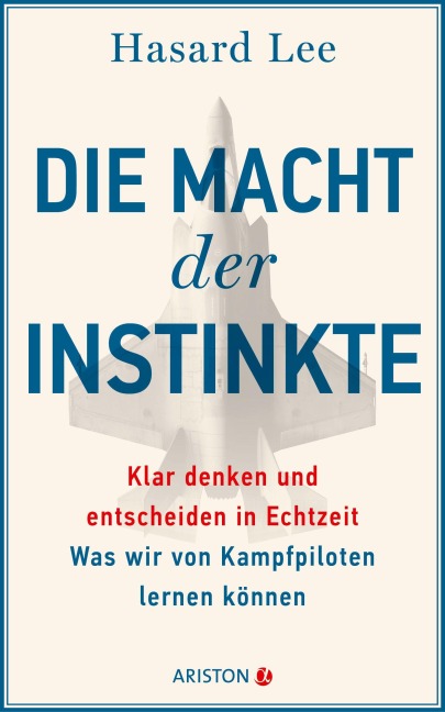 Die Macht der Instinkte - Hasard Lee