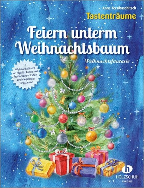Feiern unterm Weihnachtsbaum - Anne Terzibaschitsch