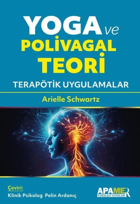 Yoga ve Polivagal Teori - Arielle Schwartz