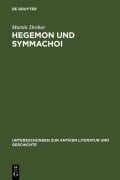 Cover-Bild zum Titel 'Hegemon und Symmachoi' von 'Martin Dreher'