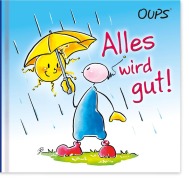 Cover-Bild zum Titel 'Alles wird gut!' von 'Kurt Hörtenhuber'