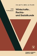 Cover-Bild zum Titel 'Wirtschafts-, Rechts- und Sozialkunde' von 'Rudolf Ott'