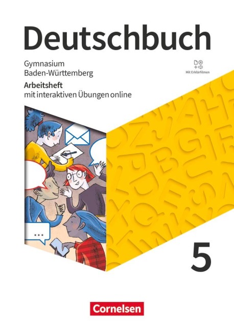 Deutschbuch Gymnasium 5. Schuljahr - Baden-Württemberg 2025 - Arbeitsheft mit interaktiven Übungen online - Deborah Mohr, Cordula Grunow, Christoph Oldeweme, Irmgard Schick, Michael Germann