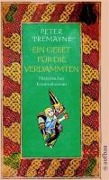 Cover-Bild zum Titel 'Ein Gebet für die Verdammten' von 'Peter Tremayne'