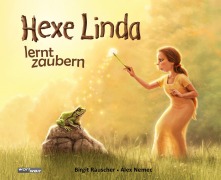 Cover-Bild zum Titel 'HEXE LINDA lernt zaubern' von 'Birgit Rauscher'