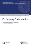 Cover-Bild zum Titel 'Performing Christianities' von ''