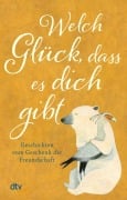 Cover-Bild zum Titel 'Welch Glück, dass es dich gibt' von ''