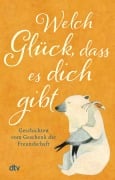 Cover-Bild zum Titel 'Welch Glück, dass es dich gibt' von ''