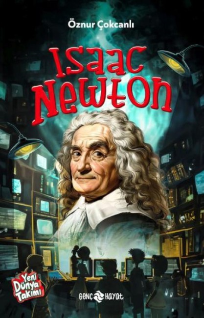 Isaac Newton - Öznur Cokcanli