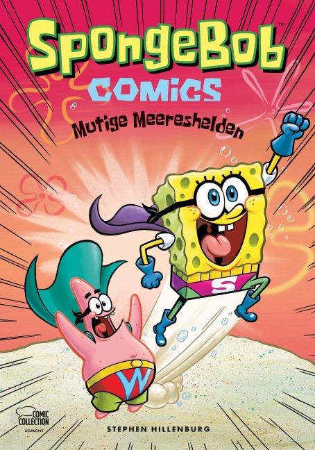 SpongeBob Comics - Mutige Meereshelden - Stephen Hillenburg