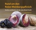 Cover-Bild zum Titel 'Rund um den Roten Weinbergspfirsich' von ''