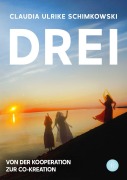 Cover-Bild zum Titel 'Drei' von 'Claudia Ulrike Schimkowski'