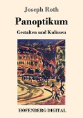 Cover-Bild zum Titel 'Panoptikum' von 'Joseph Roth'