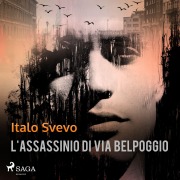 Cover-Bild zum Titel 'L'assassinio di Via Belpoggio' von 'Italo Svevo'