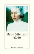 Cover-Bild zum Titel 'Nicht' von 'Dror Mishani'