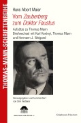 Cover-Bild zum Titel 'Vom Zauberberg zum Doktor Faustus' von 'Hans Albert Maier'