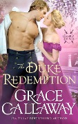 The Duke Redemption (Game of Dukes, #4) - Grace Callaway