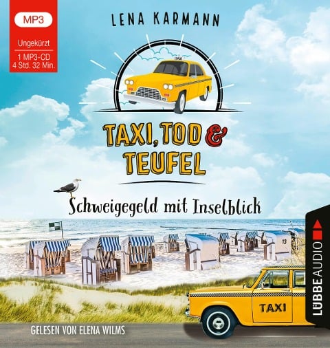 Taxi, Tod und Teufel - Schweigegeld mit Inselblick - Lena Karmann