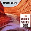 Cover-Bild zum Titel 'The Monkey Wrench Gang Lib/E' von 'Edward Abbey, Douglas Brinkley'