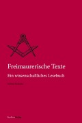 Cover-Bild zum Titel 'Freimaurerische Texte' von 'Helmut Reinalter'