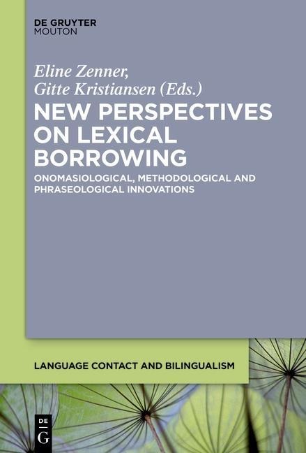 New Perspectives on Lexical Borrowing - 