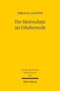 Cover-Bild zum Titel 'Der Motivschutz im Urheberrecht' von 'Tobias R. Lantwin'