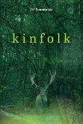 kinfolk - Jw Summerisle