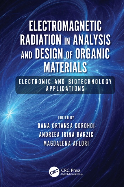 Electromagnetic Radiation in Analysis and Design of Organic Materials - 
