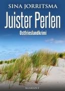 Cover-Bild zum Titel 'Juister Perlen. Ostfrieslandkrimi' von 'Sina Jorritsma'