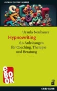 Cover-Bild zum Titel 'Hypnowriting' von 'Ursula Neubauer'