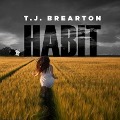 Cover-Bild zum Titel 'Habit' von 'T. J. Brearton'