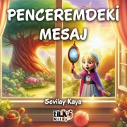 Cover-Bild zum Titel 'Penceremdeki Mesaj' von 'Sevilay Kaya'