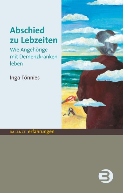 Abschied zu Lebzeiten - Inga Tönnies