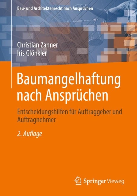 Baumangelhaftung nach Ansprüchen - Christian Zanner, Iris Glönkler