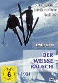 Cover-Bild zum Titel 'Der weisse Rausch' von 'Arnold Fanck, Fritz Goldschmidt, Paul Dessau'