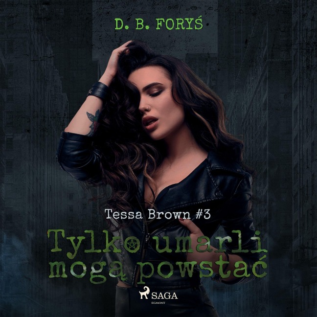 Tylko umarli mog¿ powsta¿ - D. B. Fory¿