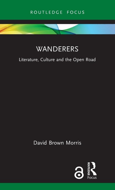 Wanderers - David Brown Morris