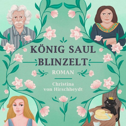 König Saul blinzelt - Christina von Hirschheydt