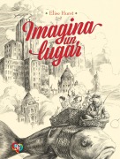 Cover-Bild zum Titel 'Imagina un lugar' von 'Elise Hurst'