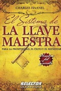 Cover-Bild zum Titel 'Sistema de la Llave Maestra, El' von 'Charles F Haanel'