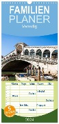 Familienplaner 2024 - Venedig mit 5 Spalten (Wandkalender, 21 x 45 cm) CALVENDO - Markus Gann (Magann)