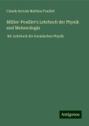 Müller-Pouillet's Lehrbuch der Physik und Meteorologie - Claude Servais Mathias Pouillet
