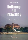 Cover-Bild zum Titel 'Hoffnung am Irrawaddy' von 'Sigrid Grabner'