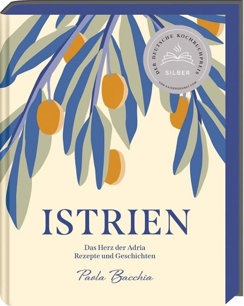 Istrien - Deutscher Kochbuchpreis 2023 Silber - Paola Bacchia