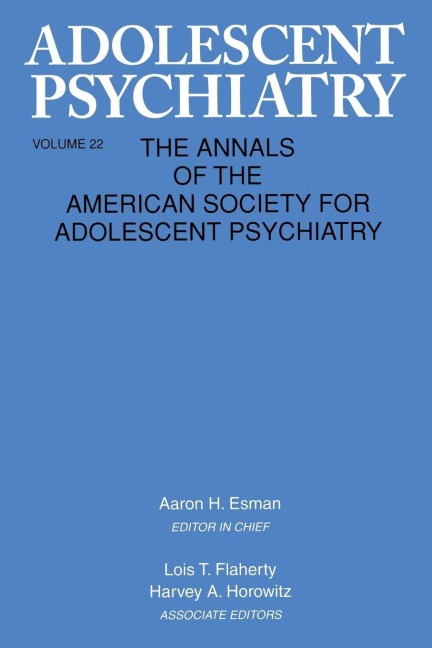 Adolescent Psychiatry, V. 22 - 